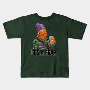 It’s a Frap! Kids T-Shirt